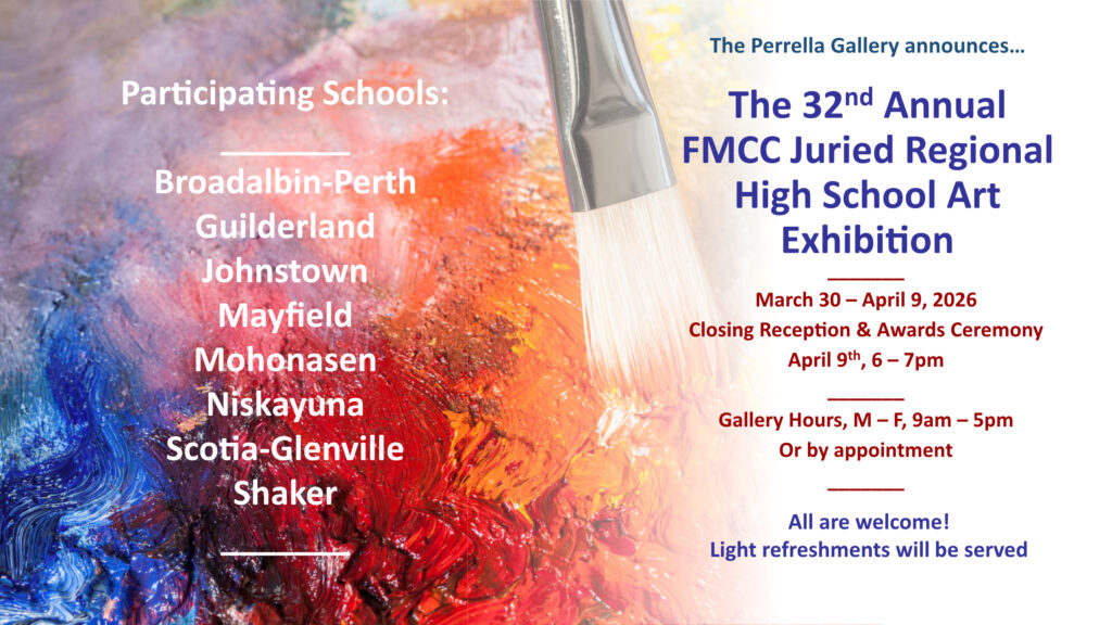 32nd Annual FMCC Juried Regional High School Art Exhibition